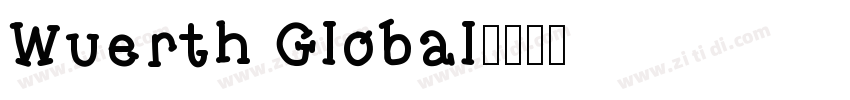 Wuerth Global字体转换